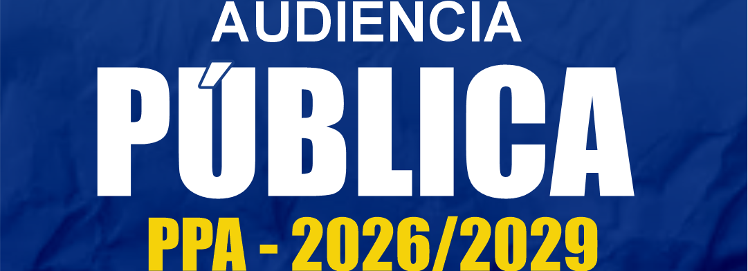 Audiência Publica para Elaboração do PPA e LDO