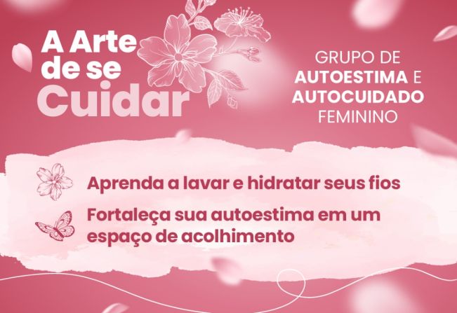 Grupo de Autoestima e Autocuidado Feminino